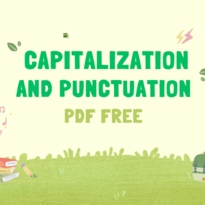Capitalization and Punctuation ব্যবহার গঠন বিস্তারিত উদাহরণসহ । PDF